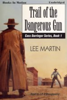 Trail_Of_The_Dangerous_Gun